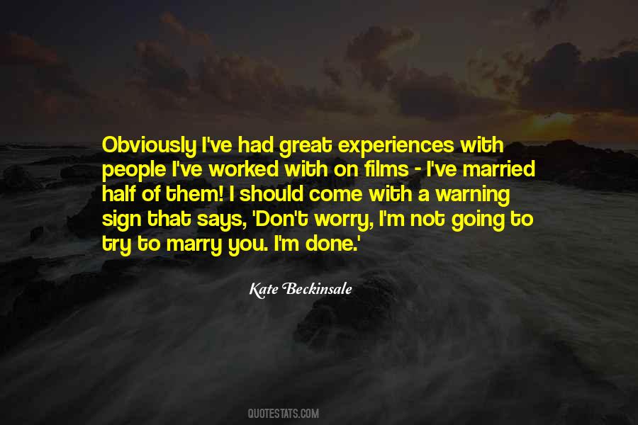 Quotes About Great Experiences #1729099