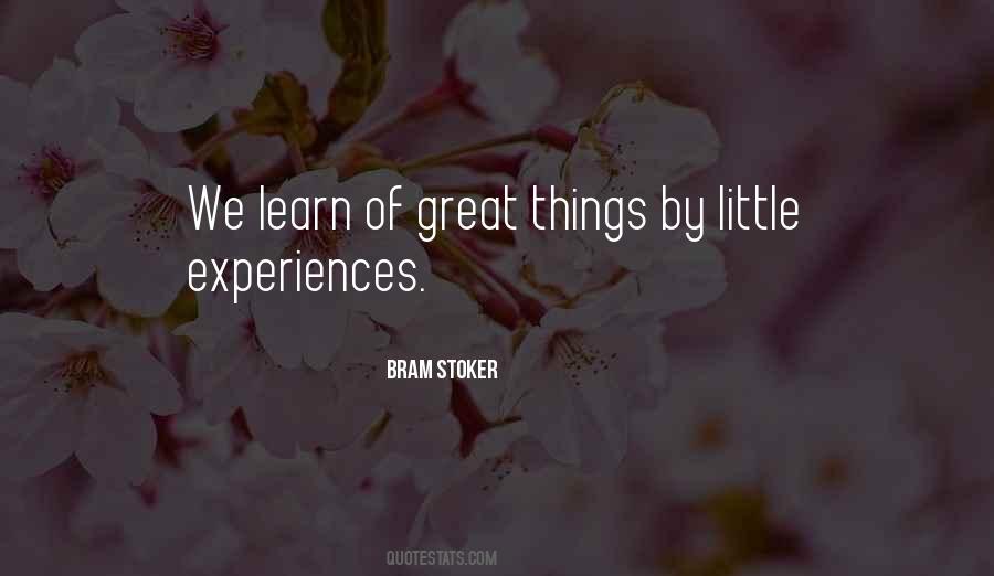 Quotes About Great Experiences #502232