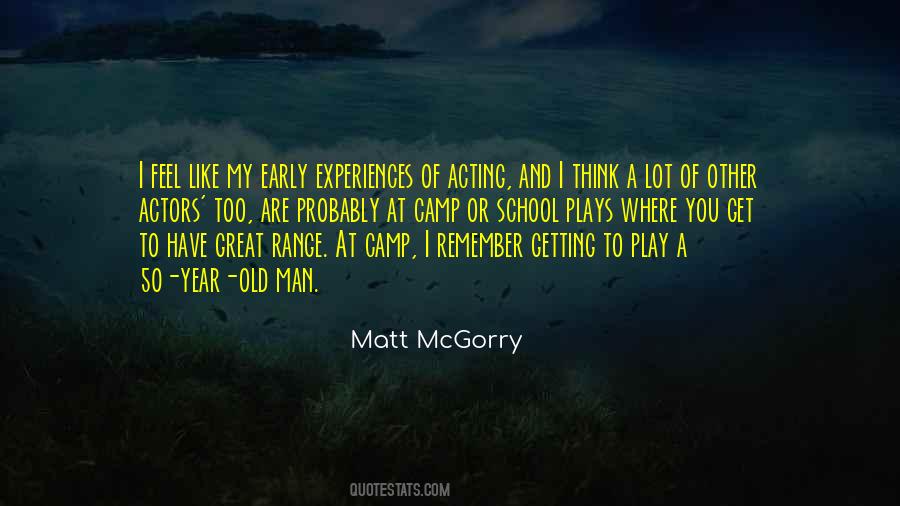 Quotes About Great Experiences #702127