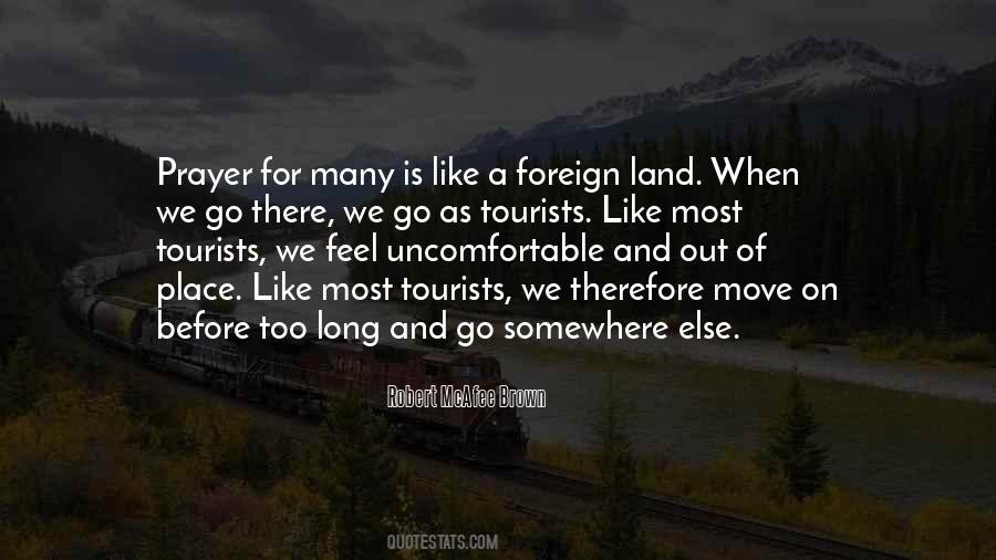 Quotes About A Foreign Land #1373847