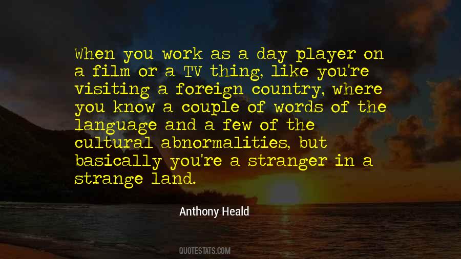 Quotes About A Foreign Land #1501420