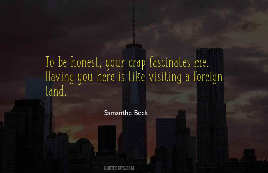 Quotes About A Foreign Land #341012