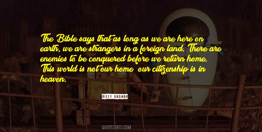 Quotes About A Foreign Land #916404