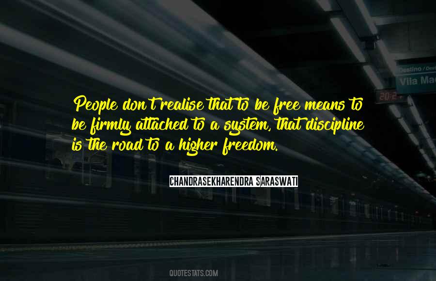 Discipline Freedom Quotes #1019419