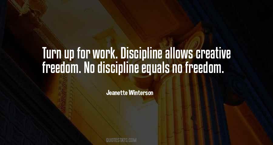 Discipline Freedom Quotes #1137216