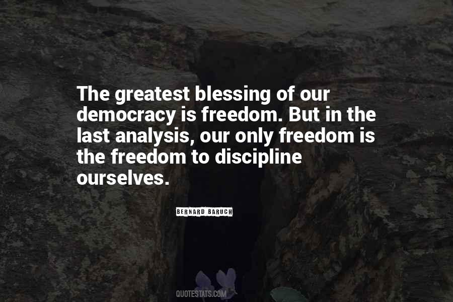 Discipline Freedom Quotes #1426648
