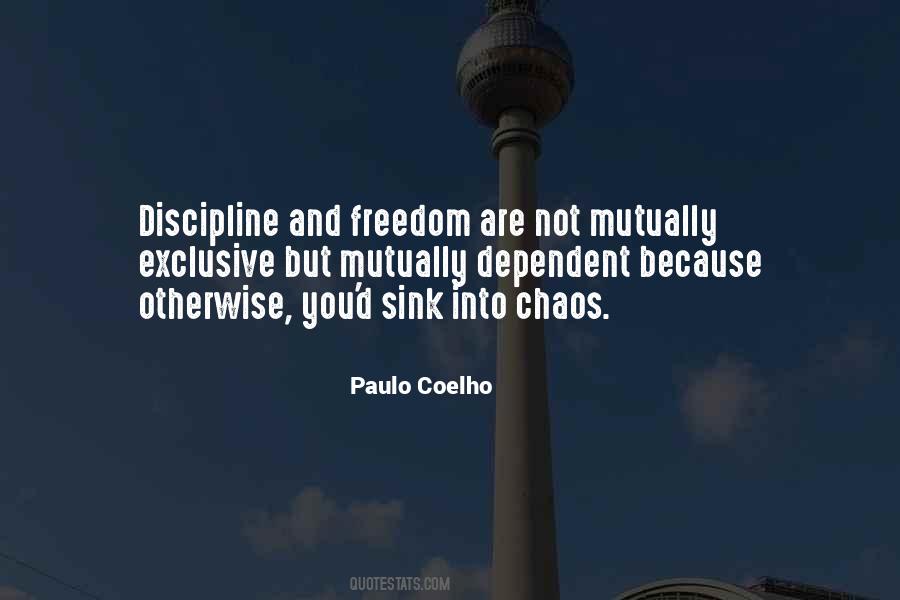 Discipline Freedom Quotes #1781192