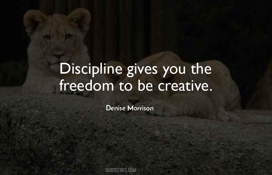 Discipline Freedom Quotes #567248