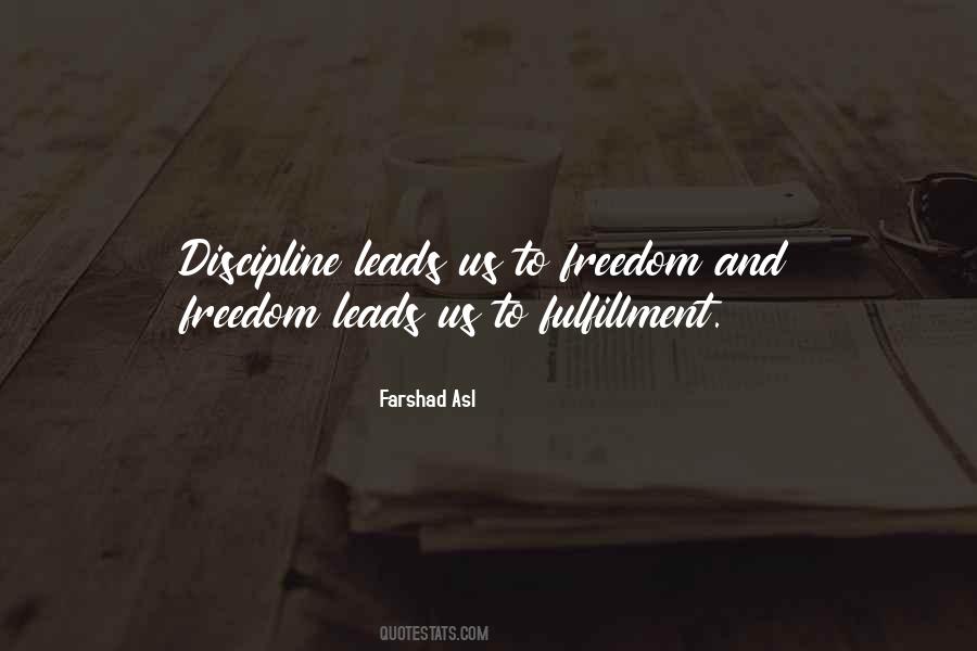 Discipline Freedom Quotes #743314