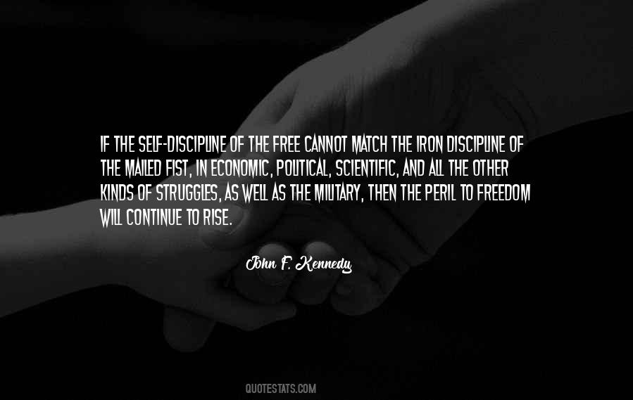 Discipline Freedom Quotes #813310
