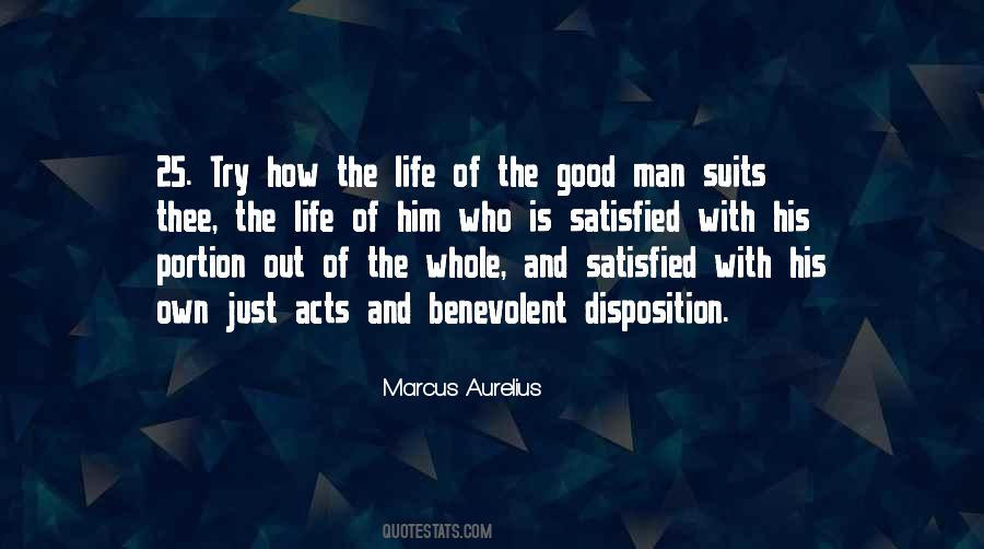 I Was Benevolent And Good Quotes #1732143