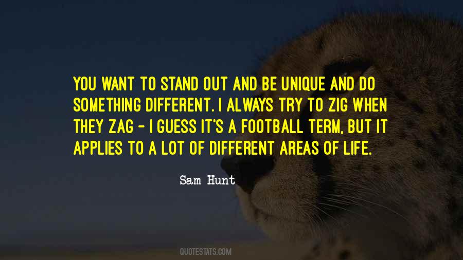 Try To Be Different Quotes #1326575