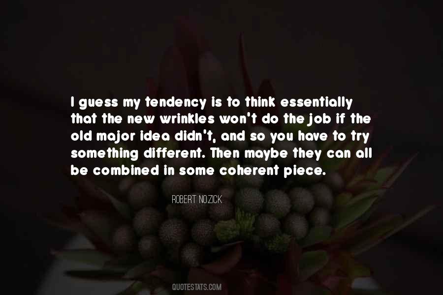 Try To Be Different Quotes #509056