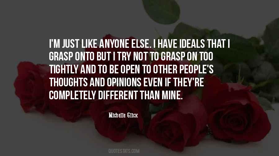 Try To Be Different Quotes #967646
