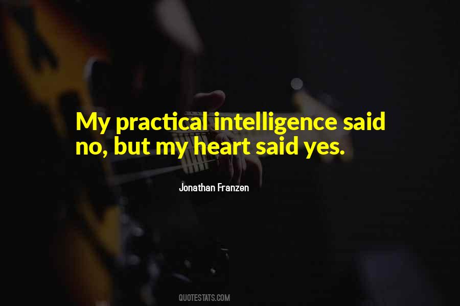 My Intelligence Quotes #788408