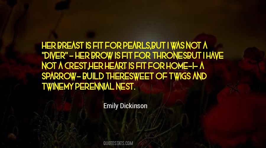 Dickinson Love Quotes #1338513