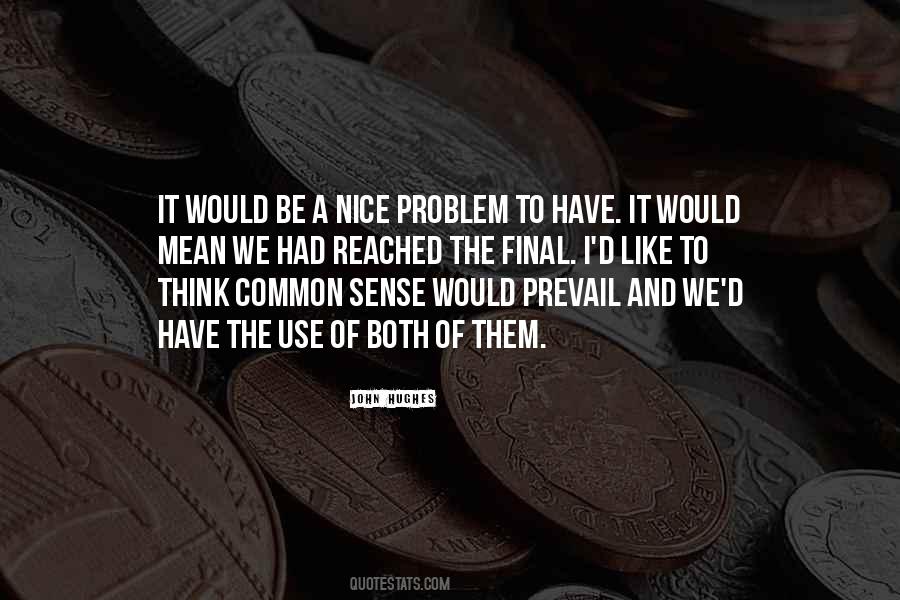 I Shall Prevail Quotes #125255