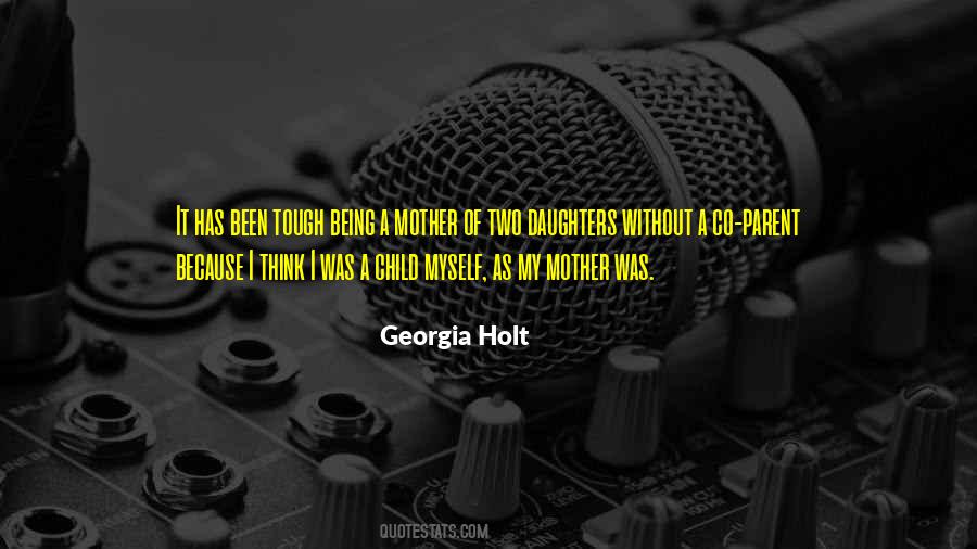Being A Mother Of Two Daughters Quotes #1227325