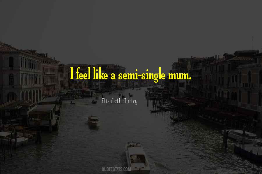 Mum Mum Quotes #93026