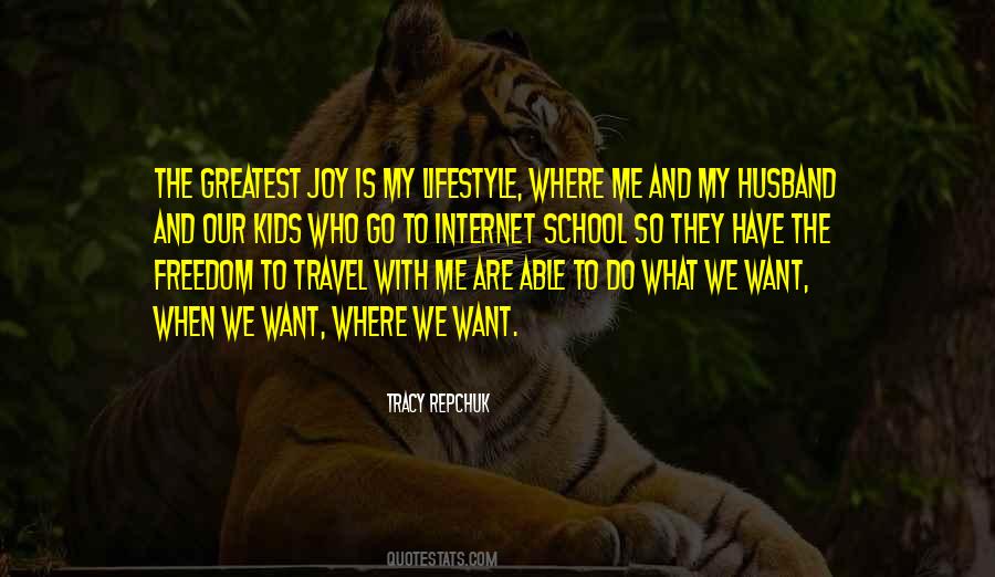 Freedom Travel Quotes #1862014