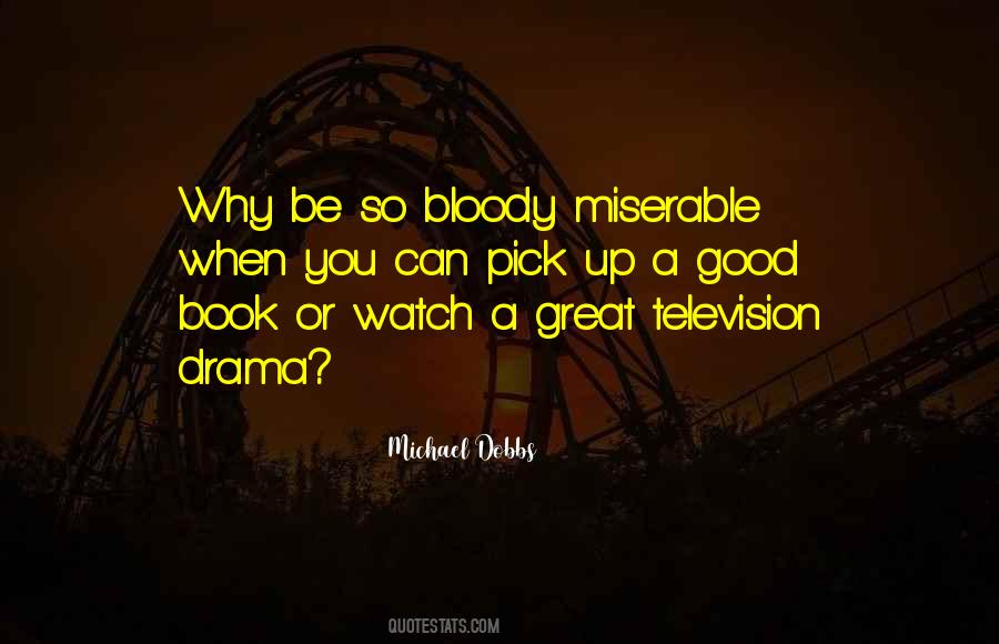 Drama Book Quotes #1217428