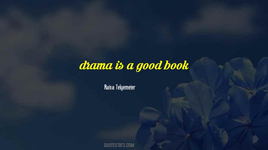 Drama Book Quotes #788298