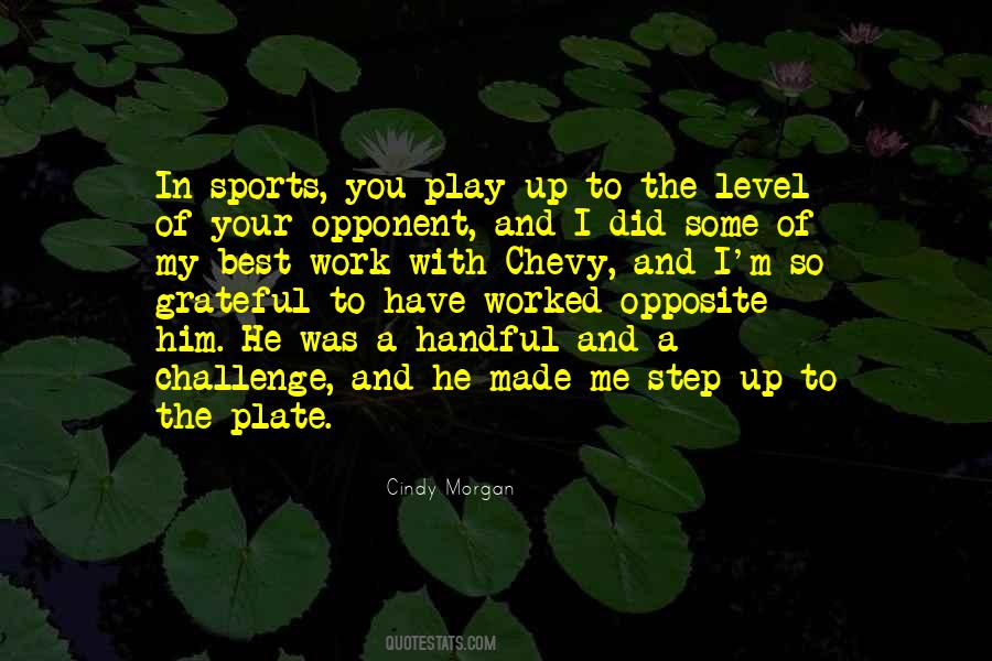 Play Your Best Quotes #1007917