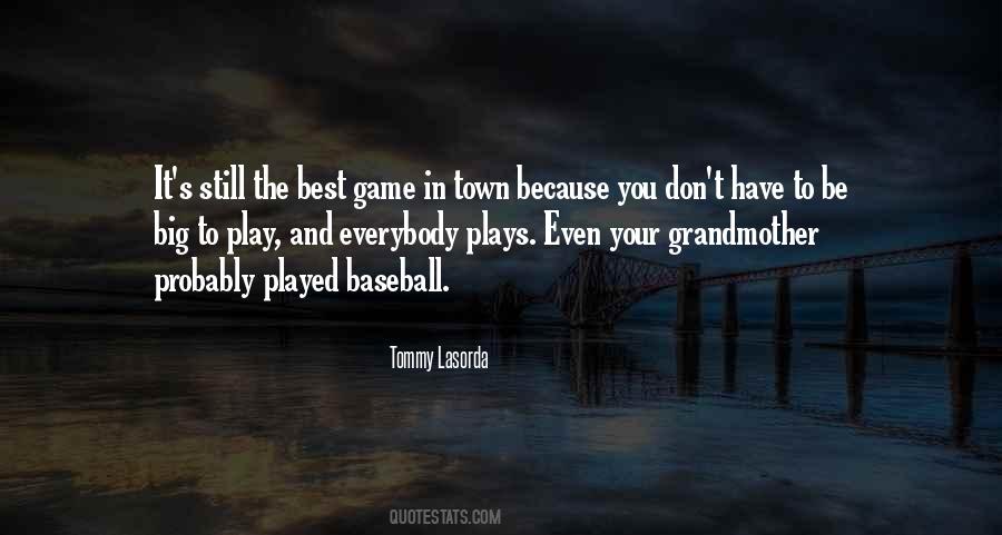 Play Your Best Quotes #1387194