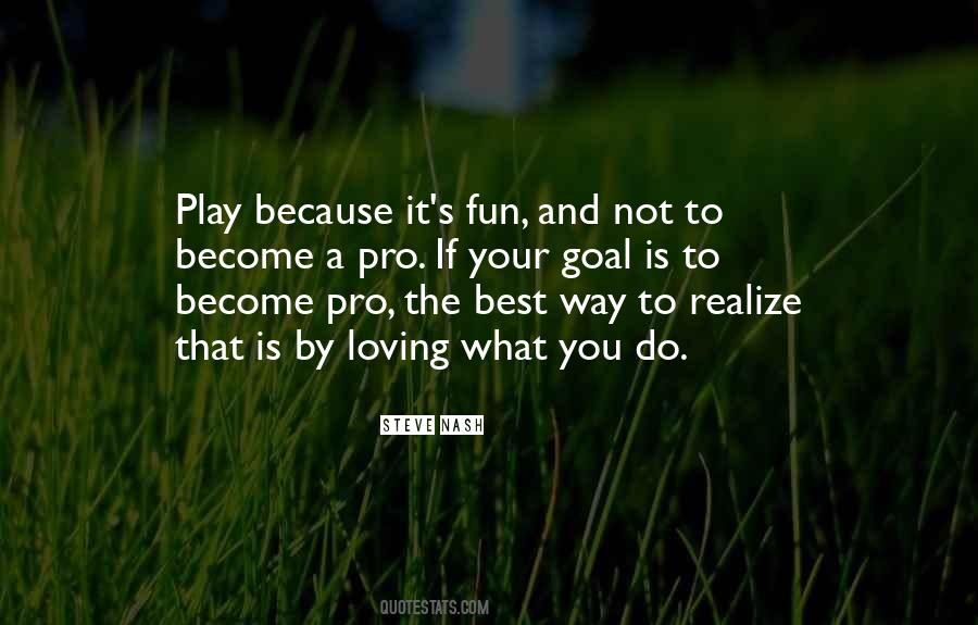 Play Your Best Quotes #756130