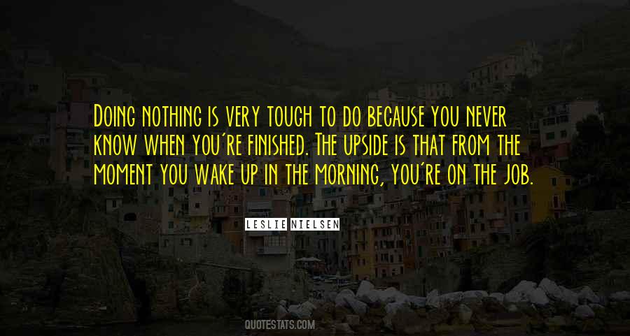 Nothing Is Tough Quotes #92752