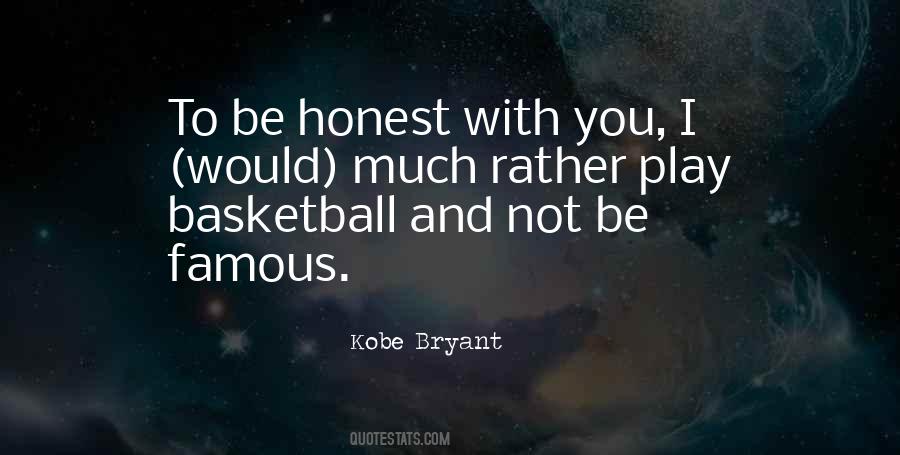 I Would Rather Be With You Quotes #1075949