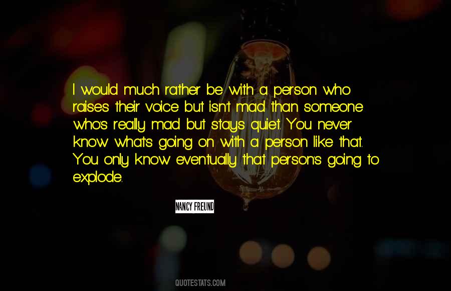 I Would Rather Be With You Quotes #1689856