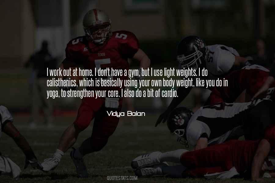 Light Work Quotes #1037660