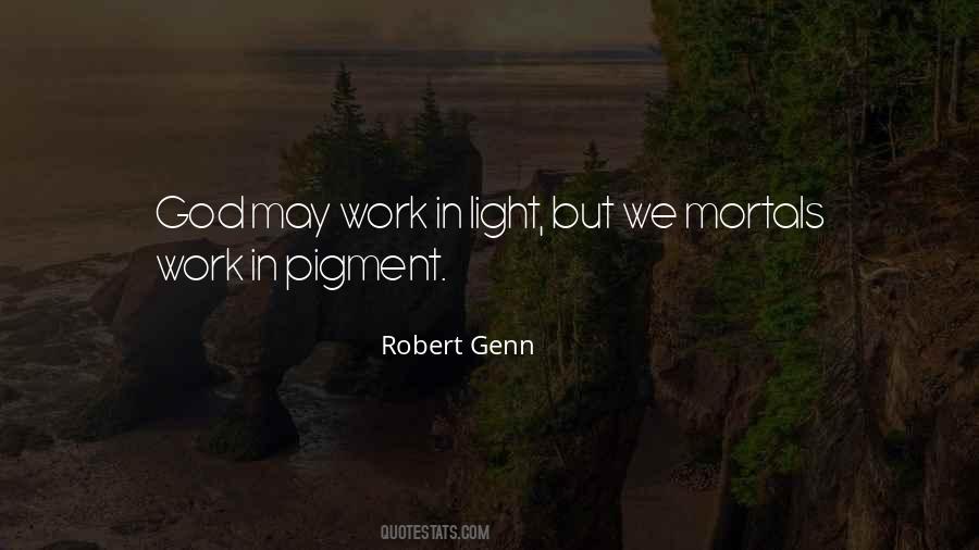 Light Work Quotes #766684