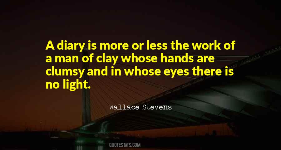 Light Work Quotes #795409