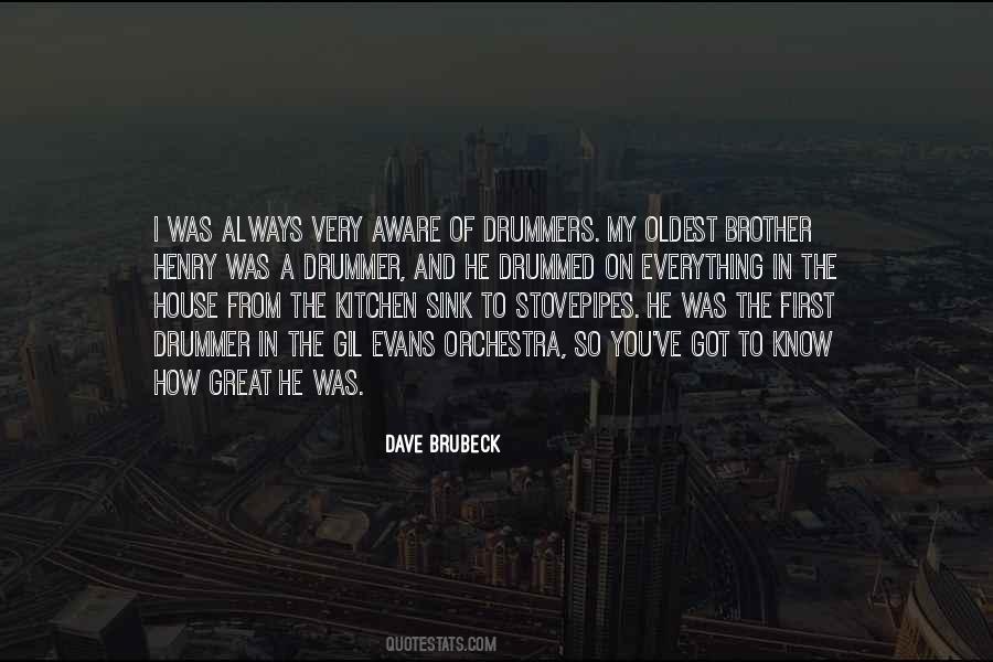 Quotes About Great Drummers #1060542