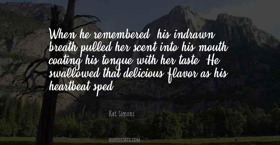 Your Scent Quotes #1373161