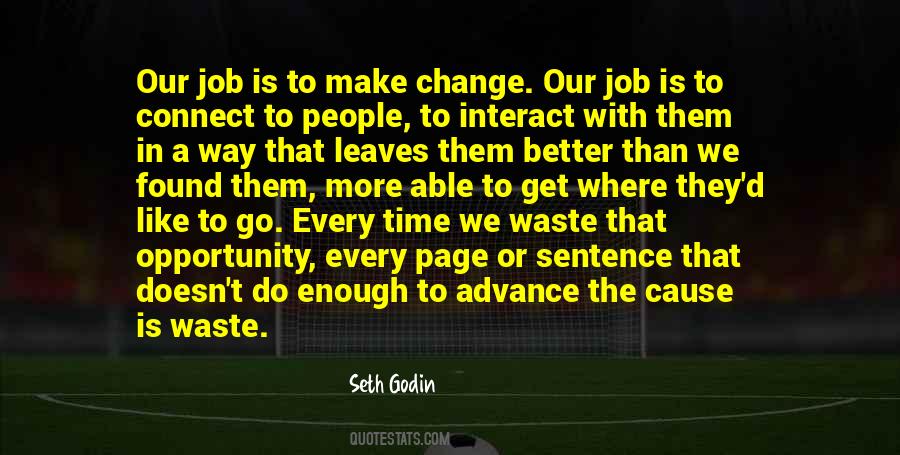 Make Enough Time Quotes #1324930