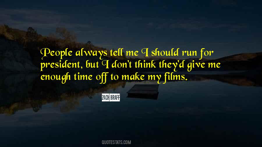 Make Enough Time Quotes #387062