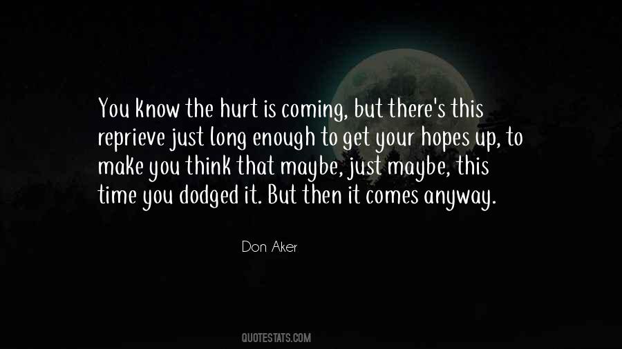 Make Enough Time Quotes #546063