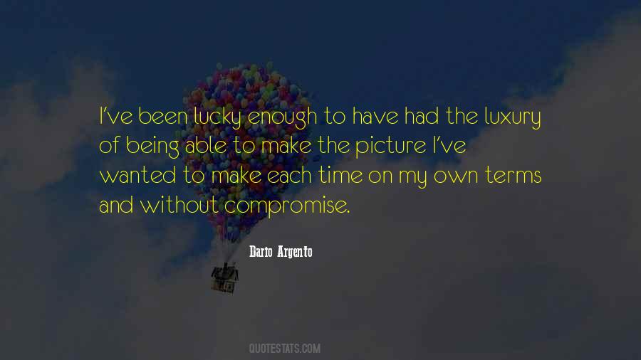 Make Enough Time Quotes #640684