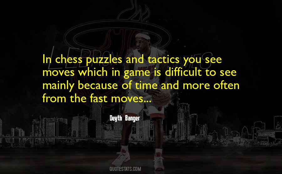 Quotes About The Game Of Chess #628726