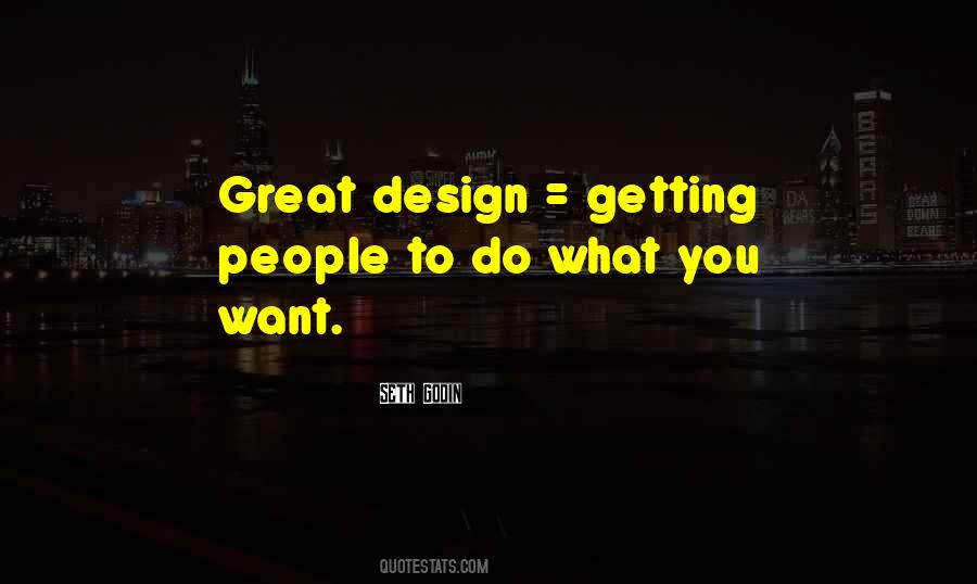 Quotes About Great Design #1676720