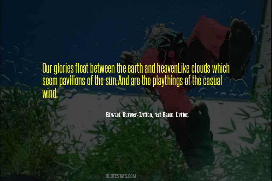Between Clouds Quotes #908630