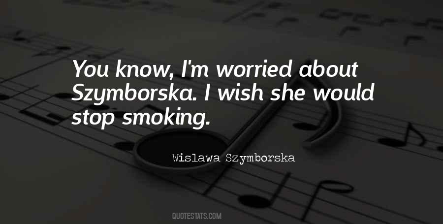 Smoking Stop Quotes #1717559