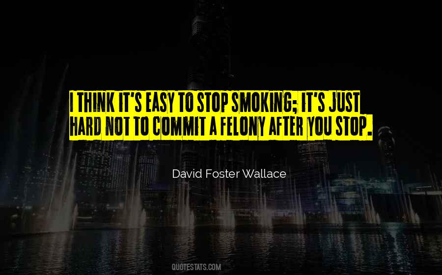 Smoking Stop Quotes #179866