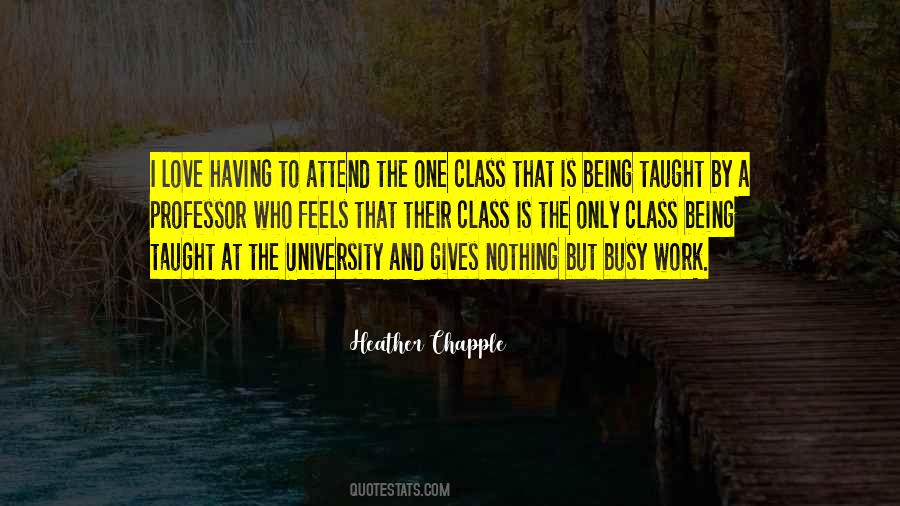 Quotes About A College Professor #1239343