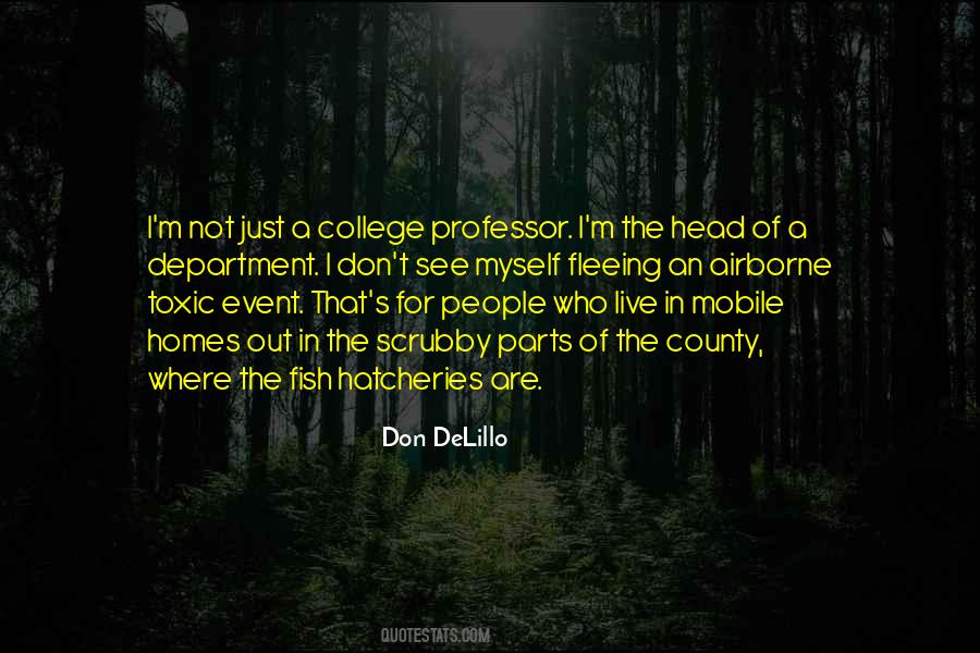 Quotes About A College Professor #1301235