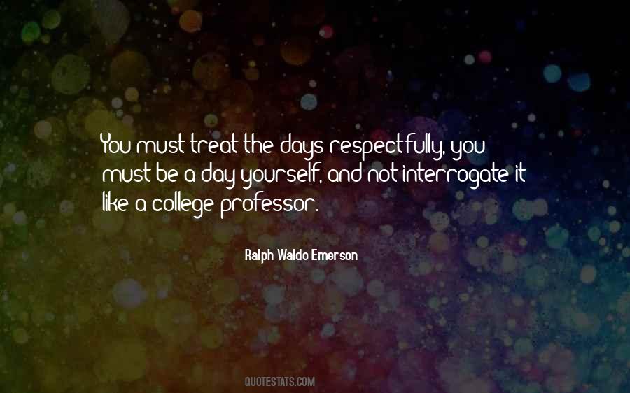 Quotes About A College Professor #1601630