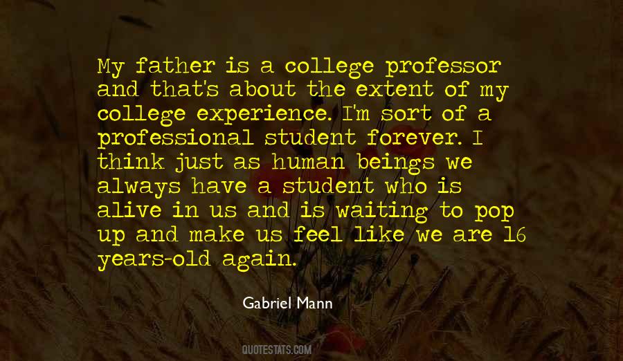 Quotes About A College Professor #1610095
